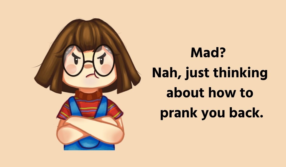 Response to “Are You Mad At Me” Text