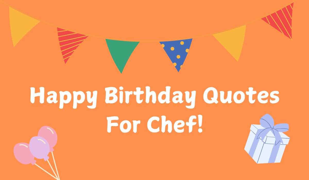 Birthday Wishes for Chef